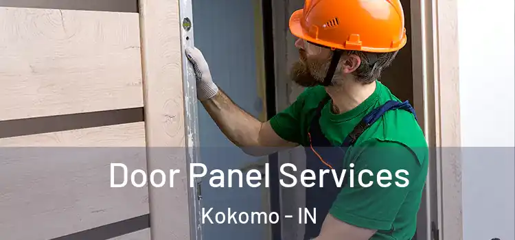 Door Panel Services Kokomo - IN