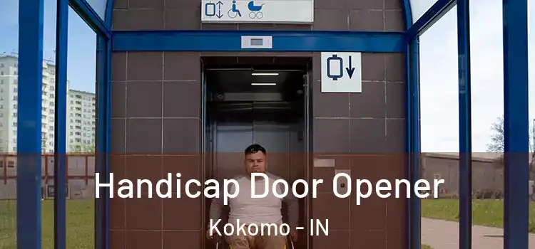 Handicap Door Opener Kokomo - IN
