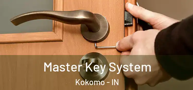 Master Key System Kokomo - IN