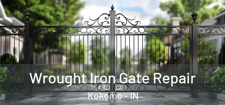 Wrought Iron Gate Repair Kokomo - IN